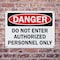 Signmission Do Not Enter Authorized Personnel Only Danger Sign, Plastic, 10in W x 7in L, 2PK OS-2PACK-DS-P-710-L-19327 - alternate 4